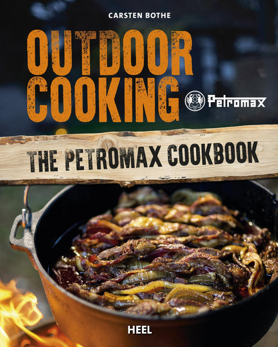 Outdoor Cooking- The Petromax Cookbook - Petromax